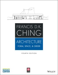 [9781118745083] Architecture Form, Space and Order