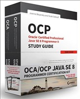 [9781119272090] OCA/OCP Java SE 8 Programmer Certification Kit Exam 1Z0-808 and Exam 1Z0-809