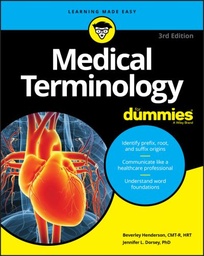 [9781119625476] Medical Terminology for Dummies