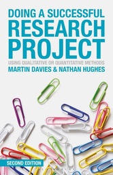 [9781137306425] Doing a Successful Research Project Using Qualitative or Quantitative Methods