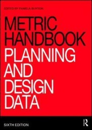 [9781138714687] Metric Handbook