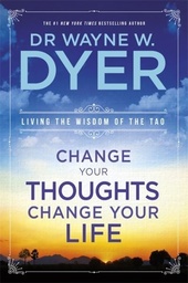 [9781401915360] Change Your Thoughts, Change Your Life