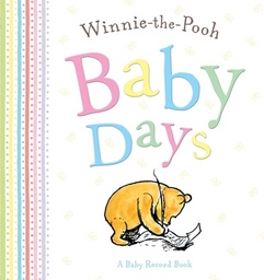 [9781405266529] Winnie the Pooh Baby Days