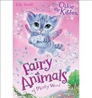 [9781405266598] Mia the Mouse (Fairy Animals of Misty Wood)