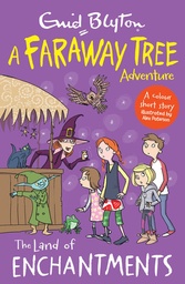 [9781405286060] The Land of Enchantments: A Faraway Tree Adventure