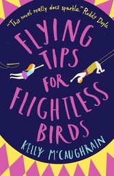 [9781406375657] Flying Tips for Flightless Birds