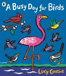 [9781406376548] A Busy Day for Birds
