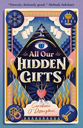[9781406393095] All of Our Hidden Gifts