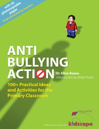 [9781408104767] Anti-bullying Action 100+ Practical Ideas and Activities for the Primary Classroom