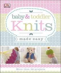 [9781409366751] Baby and Toddler Knits Made easy