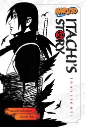 [9781421591308] Naruto Itachi's Story, Vol. 1 Daylight 1