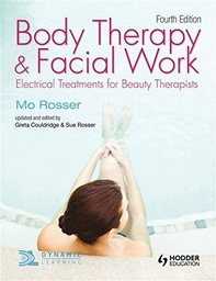 [9781444137453] Body Therapy and Facial Work Electrical Treatments for Beauty Therapists