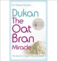 [9781444756951] Dukan The Oat Bran Miracle
