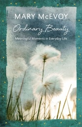 [9781444785876] Ordinary Beauty (Meaningful Moments in Everyday Life)