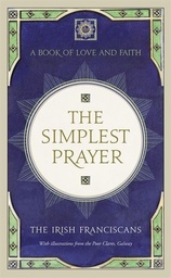 [9781444799996] Simplest Prayer (A Book of Love and Faith)