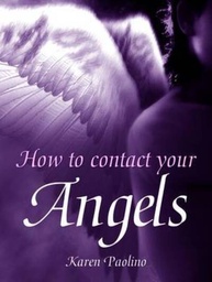 [9781446300510] HOW TO CONTACT YOUR ANGELS