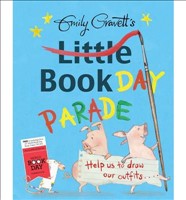 [9781447254874] Emily Gravett's Little Book Day Parade