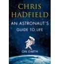 [9781447257103] Astronauts Guide to Life