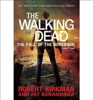 [9781447266822] WALKING DEAD FALL OF THE GOVERNOR P2