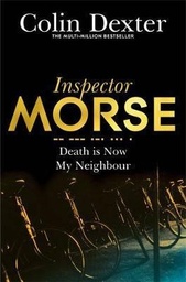 [9781447299271] Death Is Now My Neighbour