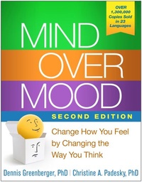 [9781462520428] Mind Over Mood Change How You Feel by Changing How You Think 2nd ed