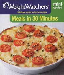 [9781471131677] Meals in 30 Minutes (Weight Watchers Mini Series)
