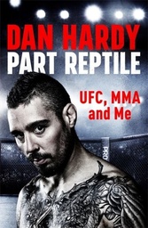 [9781472243829] Part Reptile UFC, MMA and Me