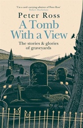 [9781472267795] A Tomb With a View (Hardback)