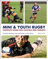 [9781472918680] Mini and Youth Rugby The Complete Guide for Coaches and Parents