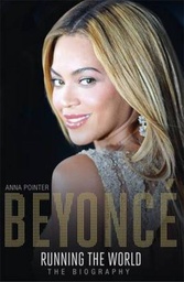 [9781473607347] Running the World (Beyonce) (The Biography)