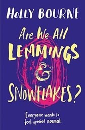 [9781474933612] Are We All Lemming and Snowflakes