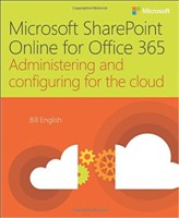 [9781509300143] Microsoft Sharepoint Online for Office 365 Administering and Configuring for the Cloud