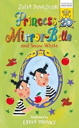 [9781509840861] Princess Mirror Belle (World Book Day)