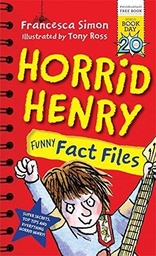 [9781510102798] Horrid Henry Funny Facts file wbd