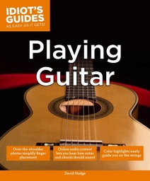 [9781615644179] Playing Guitar Idiots Guides