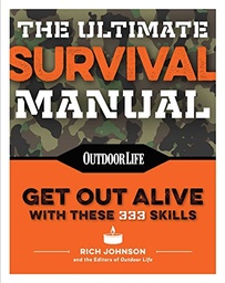 [9781681882642] The Ultimate Survival Manual
