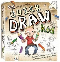[9781743085332] 501 THINGS FOR THE QUICK DRAW KID