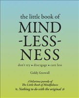 [9781780976457] LITTLE BOOK OF MINDLESSNESS