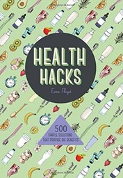 [9781780977034] Health Hacks