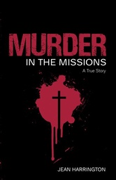 [9781781177129] Murder in the Missions