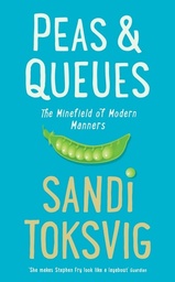 [9781781250327] Peas AND Queues The Minefield of Modern Manners (Hardback)