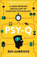 [9781781252116] Psy-Q A Mind-Bending Miscellany of Everyday Psychology