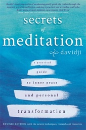 [9781781808306] Secrets of Meditation A Practical Guide to Inner Peace and Personal Transformation - Revised Edition