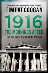 [9781784080099] 1916 The Mornings After From the Courts
