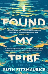 [9781784705466] I Found My Tribe