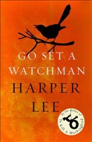 [9781784752460-new] Go Set a Watchman