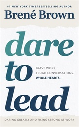 [9781785042140] Dare to Lead Brave Work. Tough Conversations. Whole Hearts.