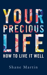 [9781786050014] Your Precious Life