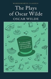 [9781840224184] The Plays Of Oscar Wilde