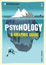 [9781840468526] Psychology - A Grapic Guide